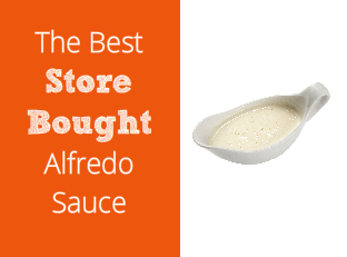 The Best Store Bought Alfredo Sauce: Classic, Low Calorie, and Vegan Options